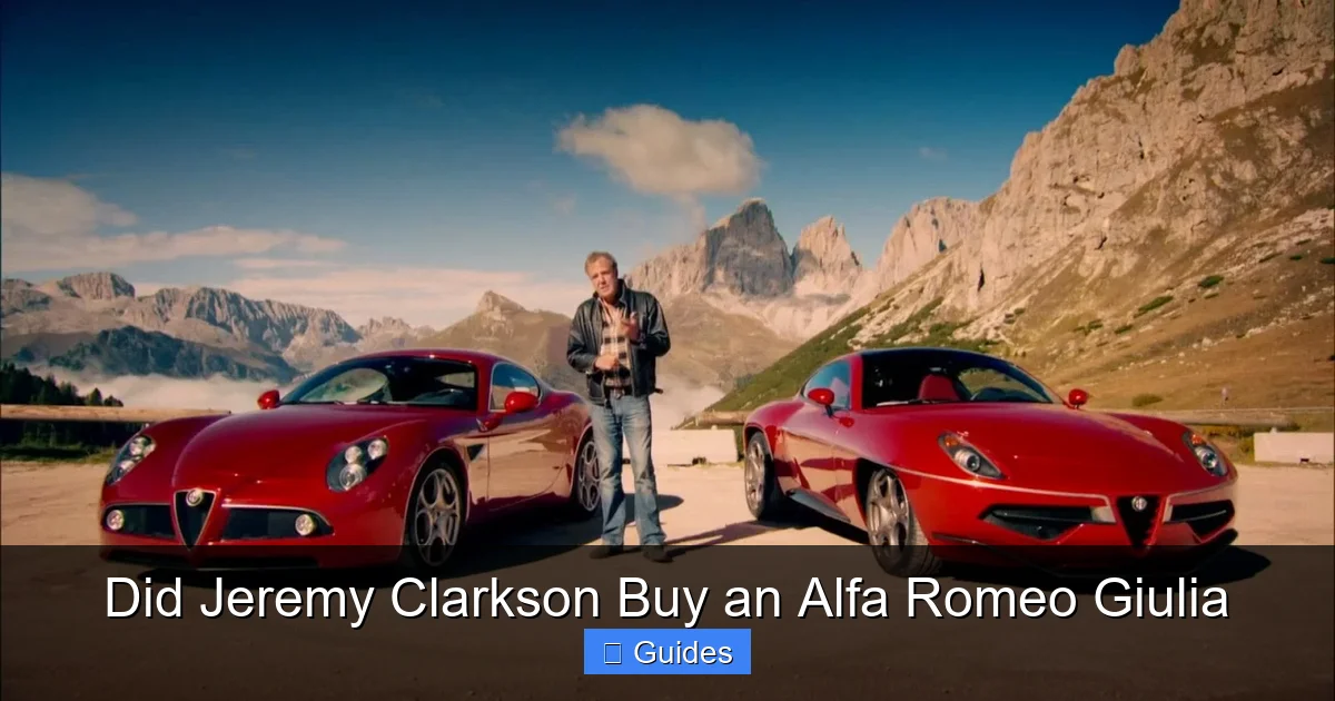 Did Jeremy Clarkson Buy an Alfa Romeo Giulia