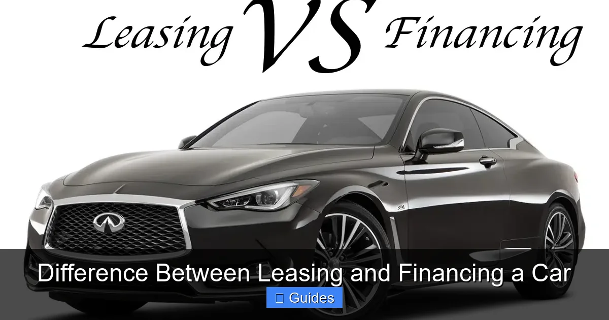 Difference Between Leasing and Financing a Car