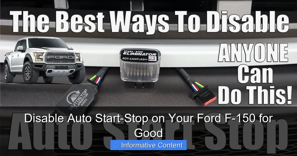 Disable Auto Start-Stop on Your Ford F-150 for Good