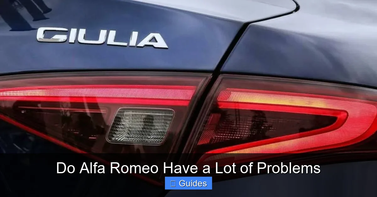 Do Alfa Romeo Have a Lot of Problems