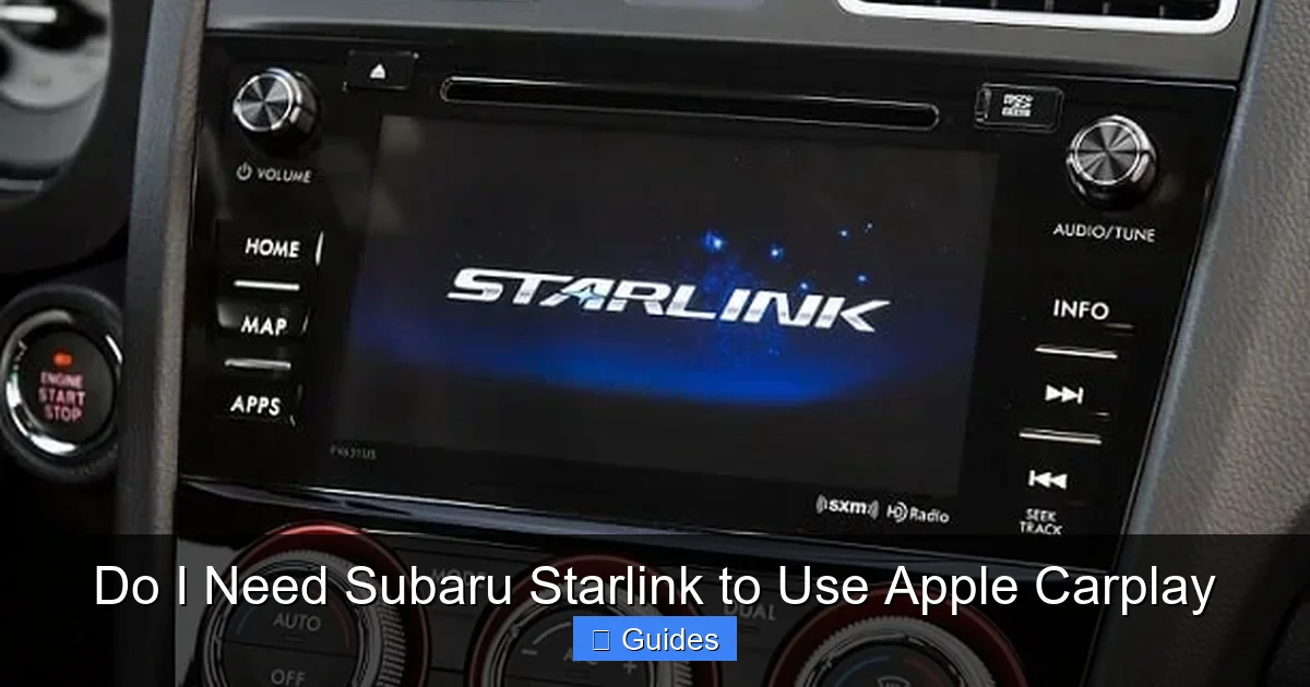 Do I Need Subaru Starlink to Use Apple Carplay