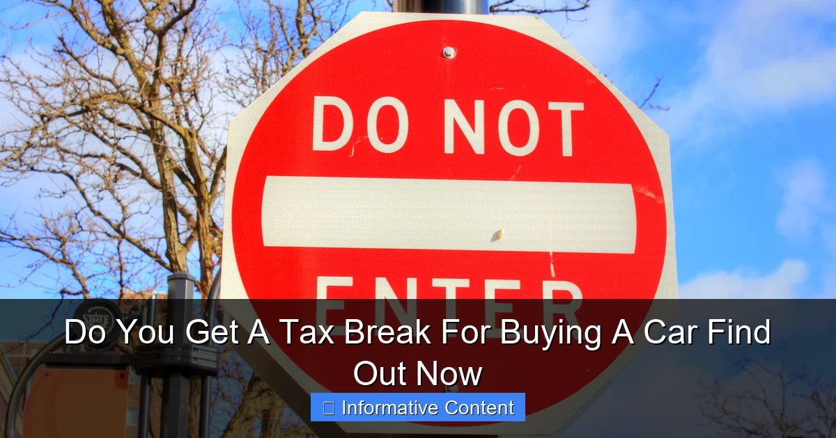 Do You Get A Tax Break For Buying A Car Find Out Now
