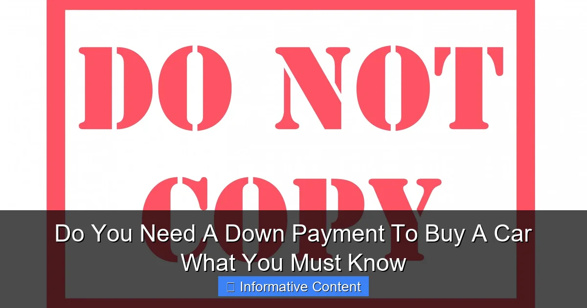 Do You Need A Down Payment To Buy A Car What You Must Know