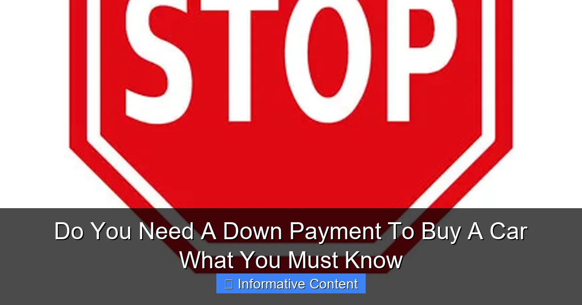 Do You Need A Down Payment To Buy A Car What You Must Know