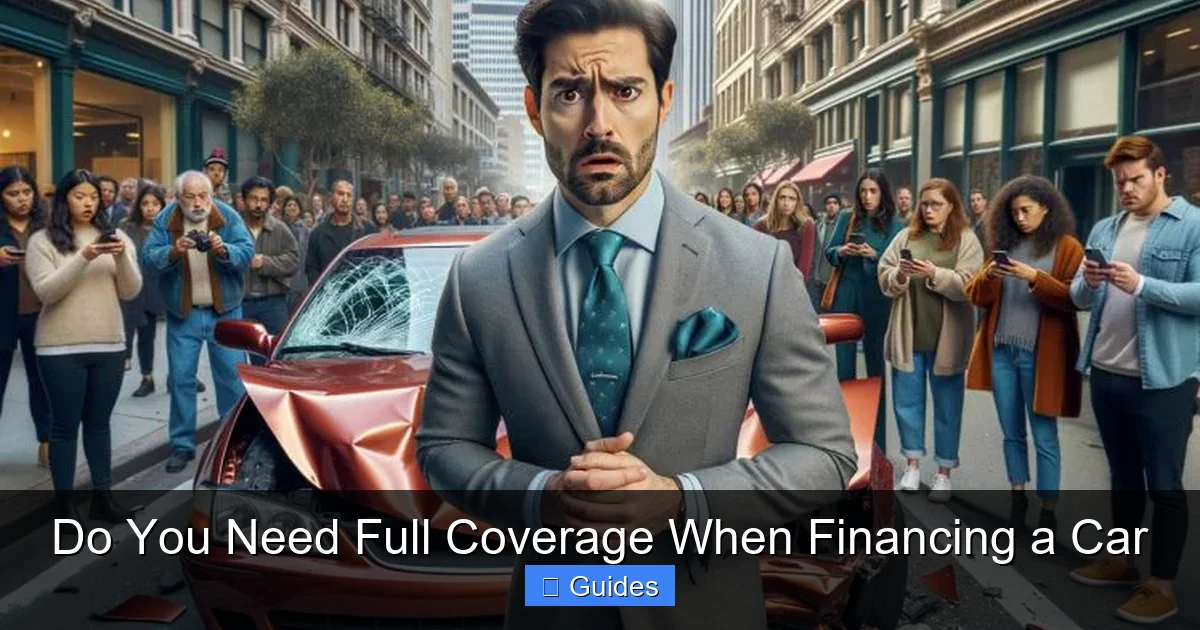 Do You Need Full Coverage When Financing a Car