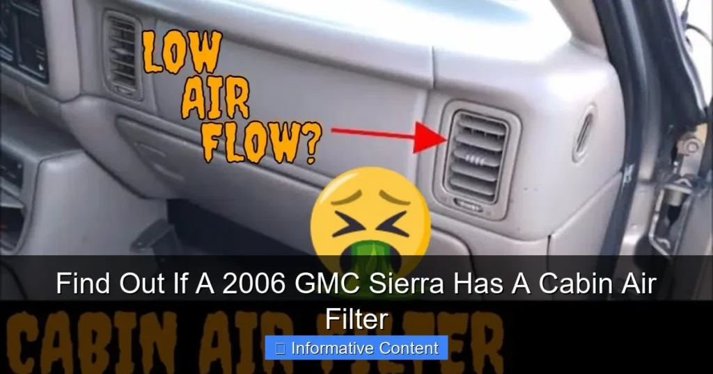 Find Out If A 2006 GMC Sierra Has A Cabin Air Filter