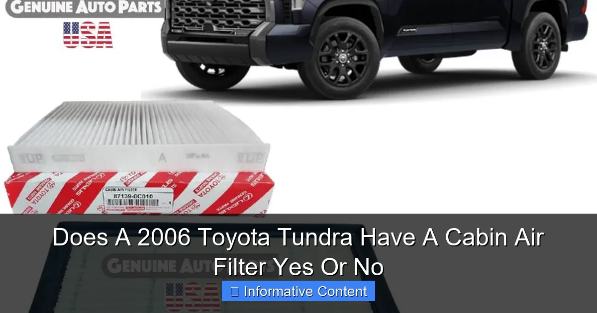 Does A 2006 Toyota Tundra Have A Cabin Air Filter Yes Or No