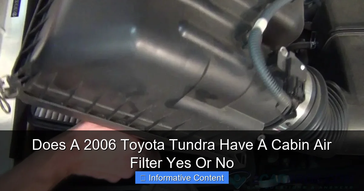 Does A 2006 Toyota Tundra Have A Cabin Air Filter Yes Or No