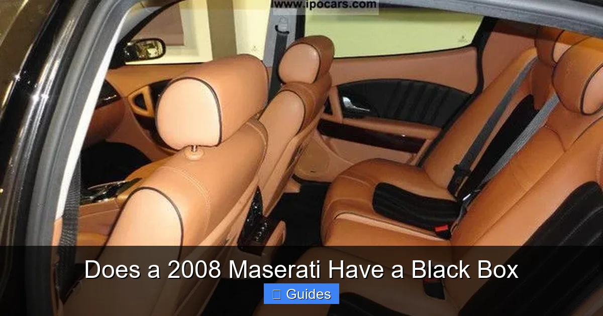 Does a 2008 Maserati Have a Black Box