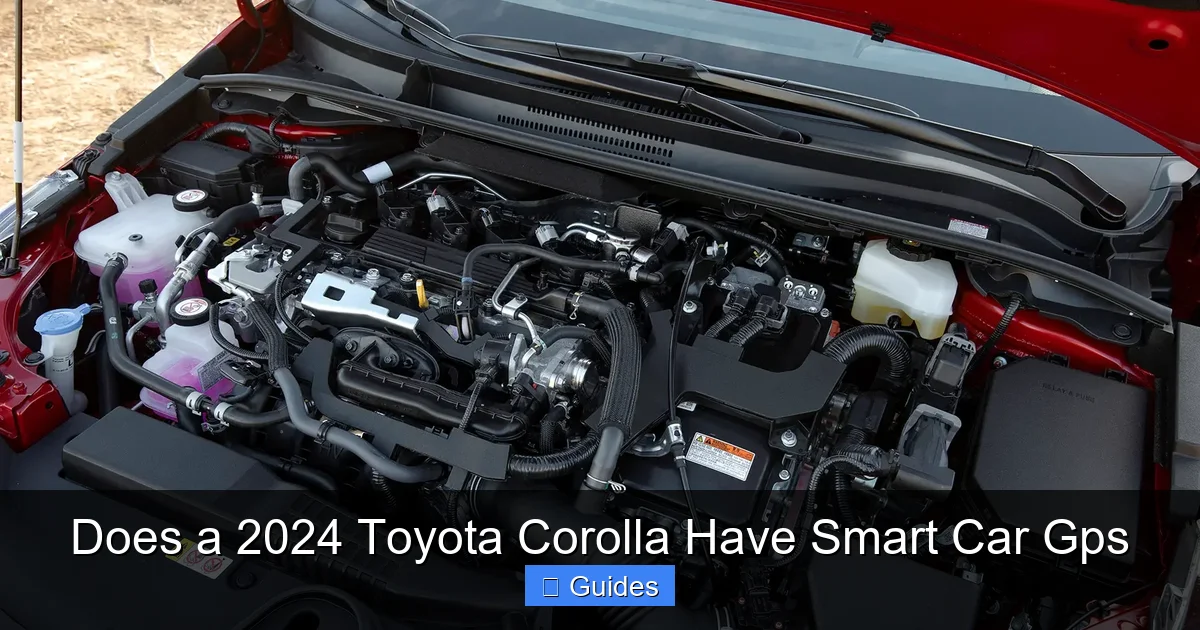 Does a 2024 Toyota Corolla Have Smart Car Gps