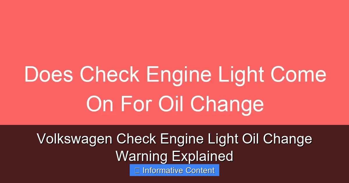 Volkswagen Check Engine Light Oil Change Warning Explained