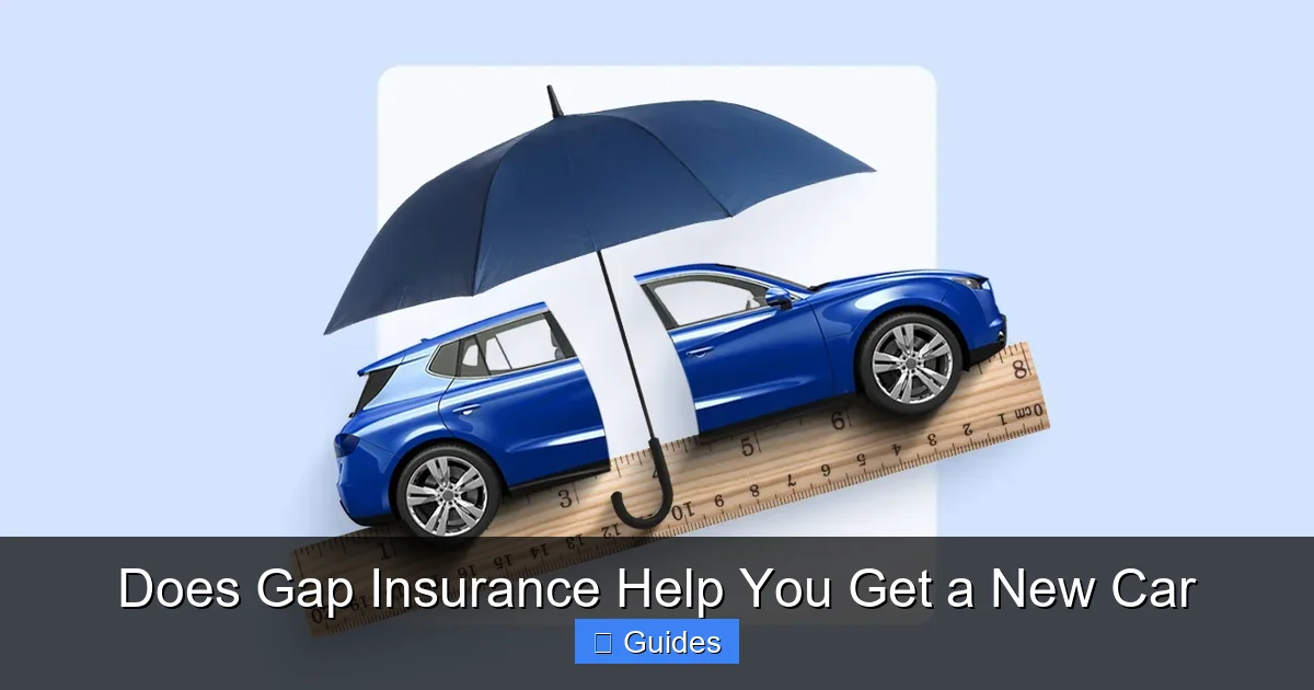 Does Gap Insurance Help You Get a New Car