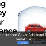 Does My Insurance Cover Additional Driver on Rental Car