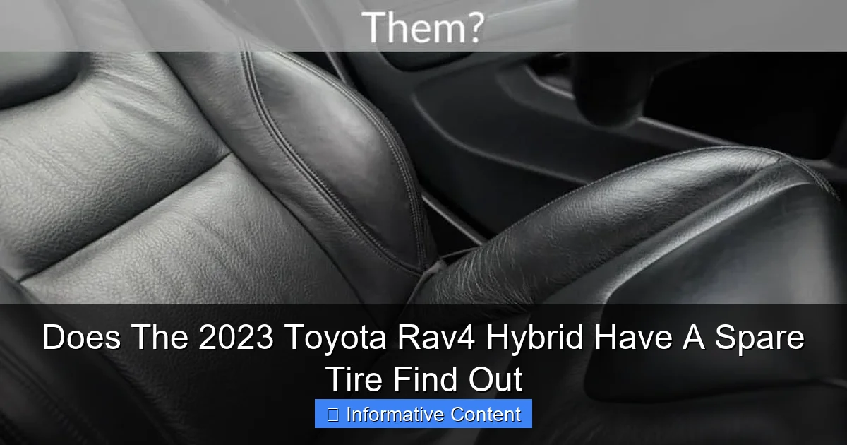 Does The 2023 Toyota Rav4 Hybrid Have A Spare Tire Find Out