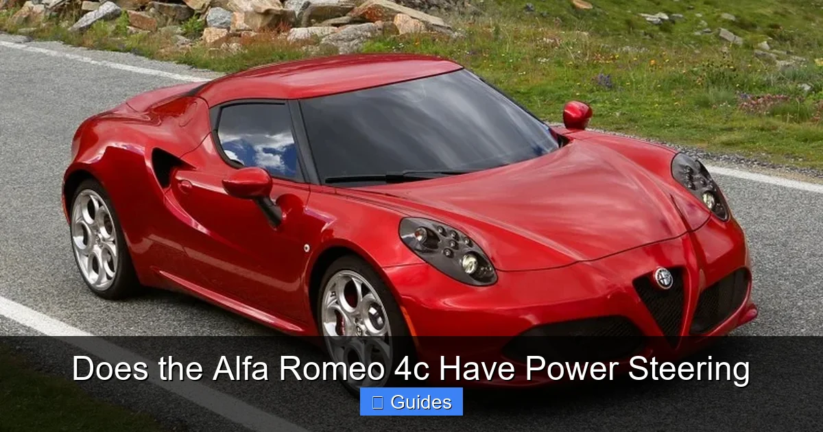 Does the Alfa Romeo 4c Have Power Steering