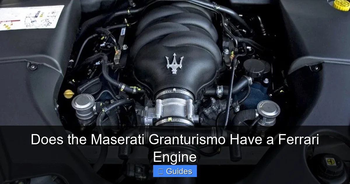 Does the Maserati Granturismo Have a Ferrari Engine