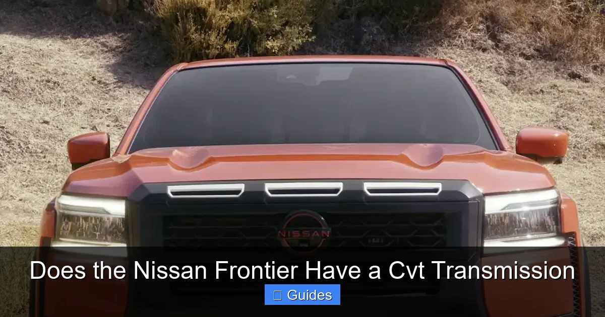 Does the Nissan Frontier Have a Cvt Transmission