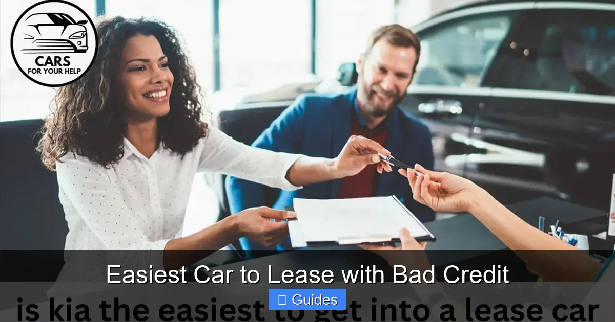 Easiest Car to Lease with Bad Credit