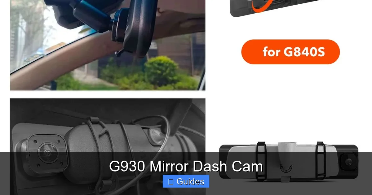 G930 Mirror Dash Cam