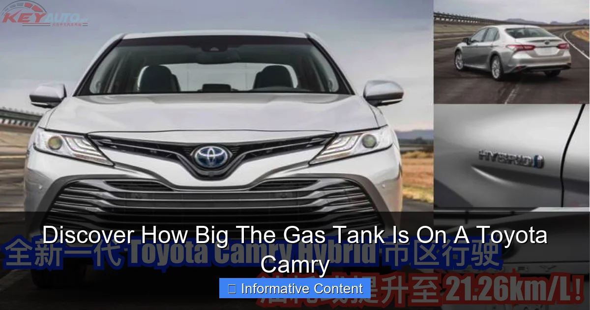 Discover How Big The Gas Tank Is On A Toyota Camry