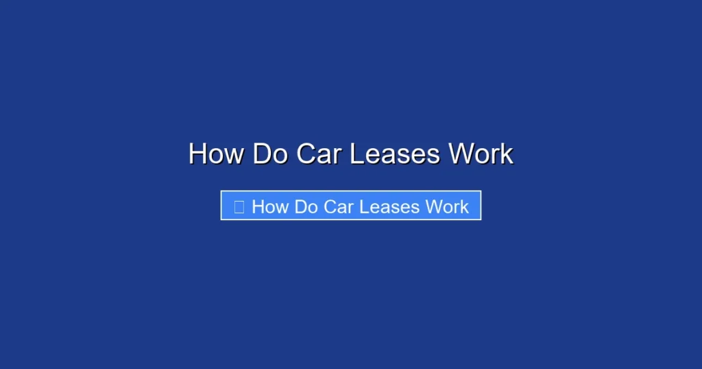 How Do Car Leases Work