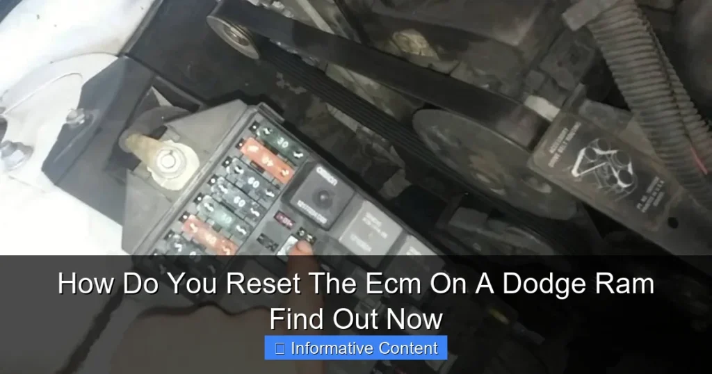 How Do You Reset The Ecm On A Dodge Ram Find Out Now