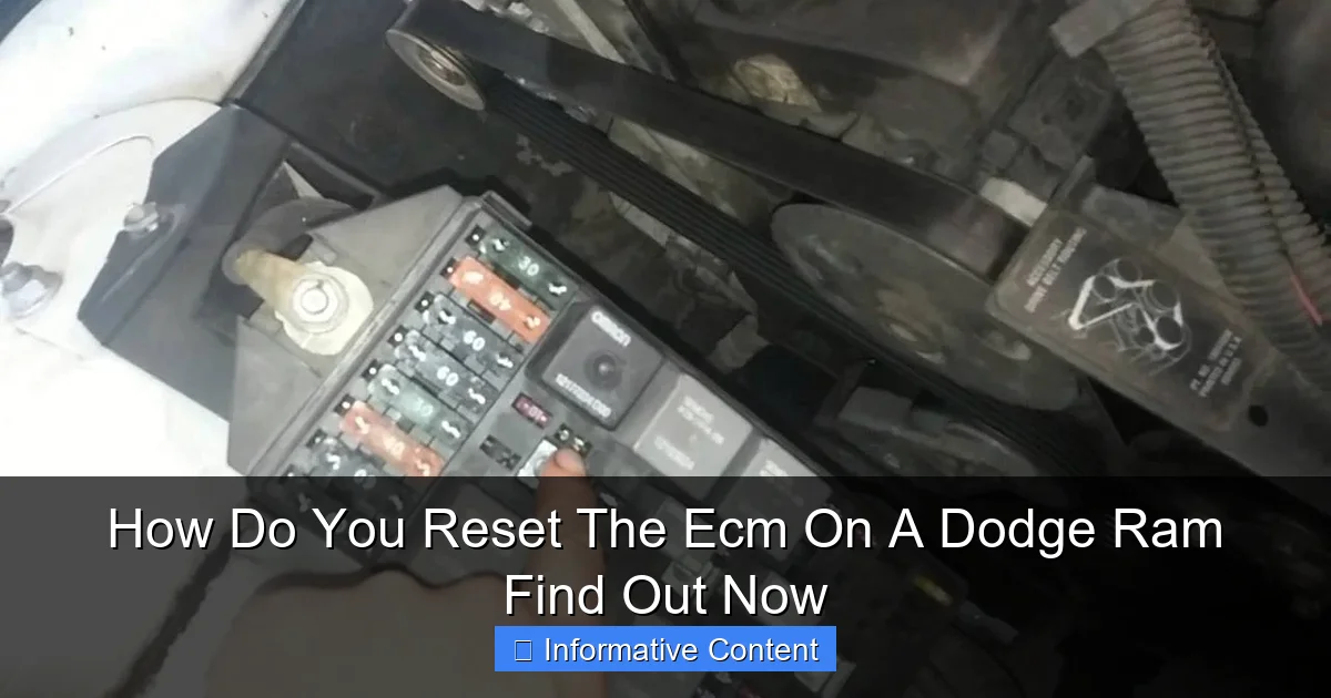 How Do You Reset The Ecm On A Dodge Ram Find Out Now
