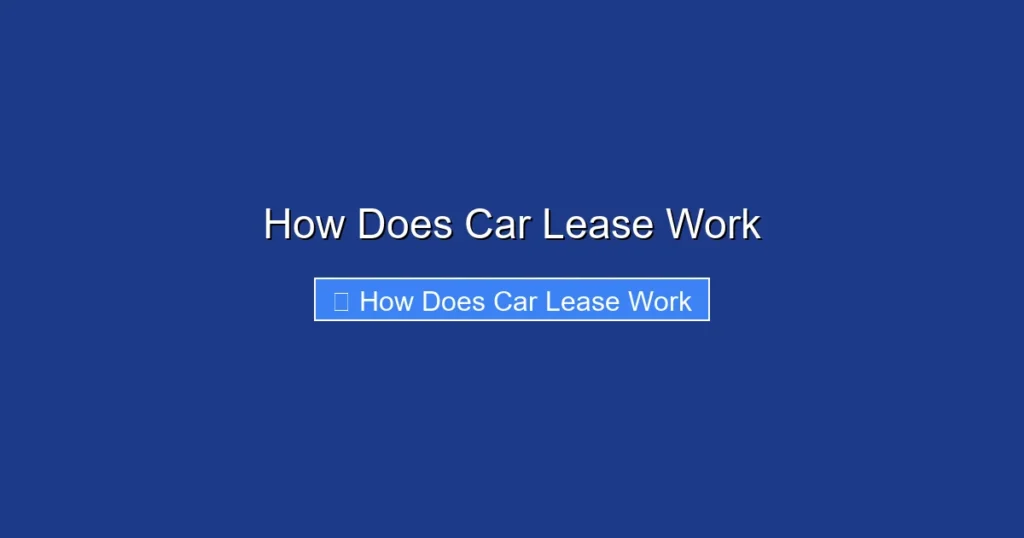 How Does Car Lease Work