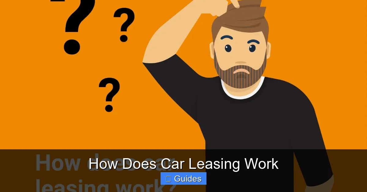 How Does Car Leasing Work