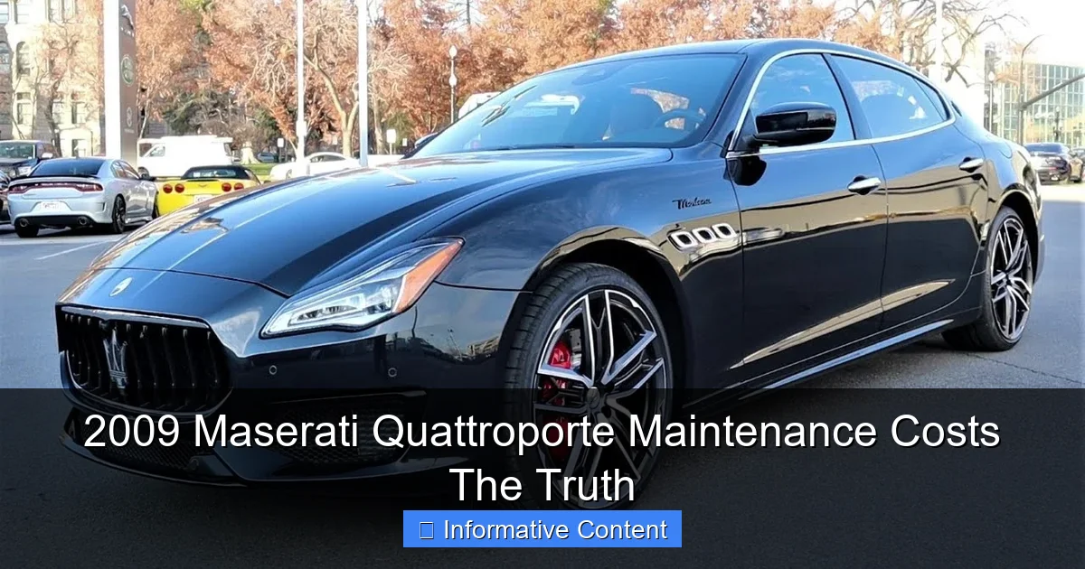 2009 Maserati Quattroporte Maintenance Costs The Truth