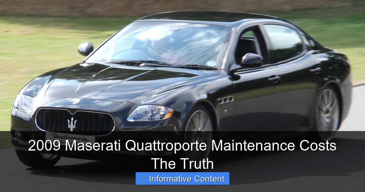 2009 Maserati Quattroporte Maintenance Costs The Truth