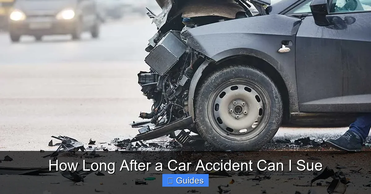 How Long After a Car Accident Can I Sue
