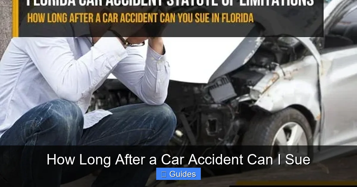How Long After a Car Accident Can I Sue