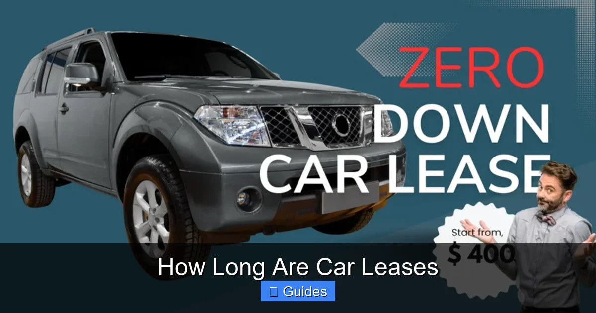 How Long Are Car Leases