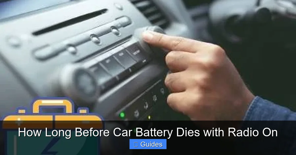 How Long Before Car Battery Dies with Radio On