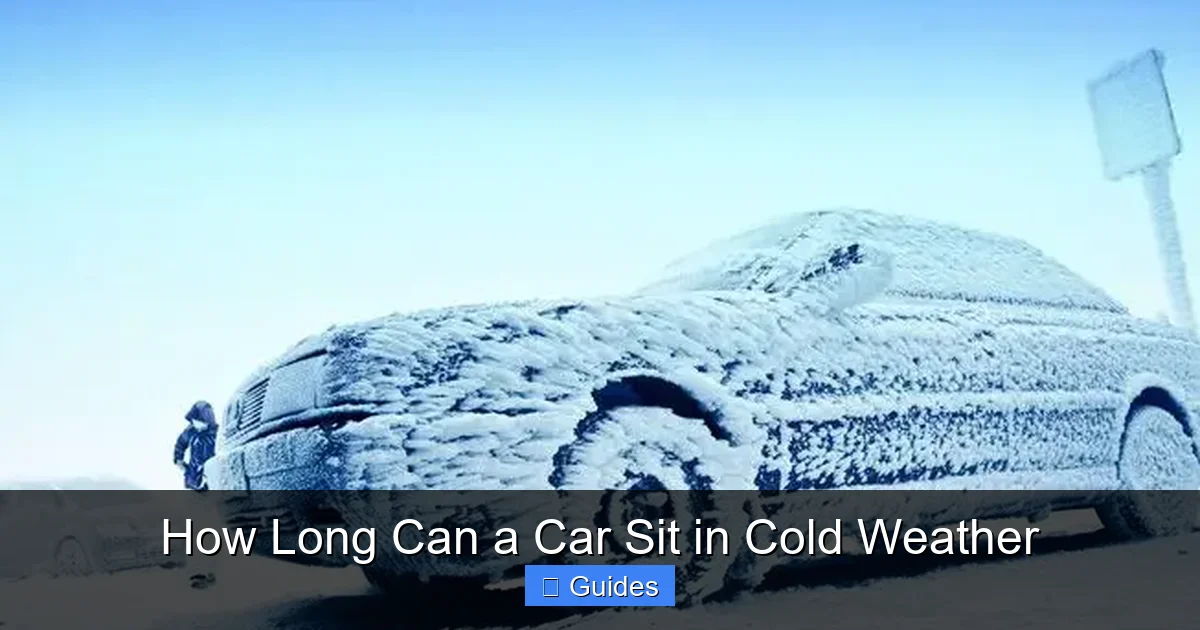 How Long Can a Car Sit in Cold Weather