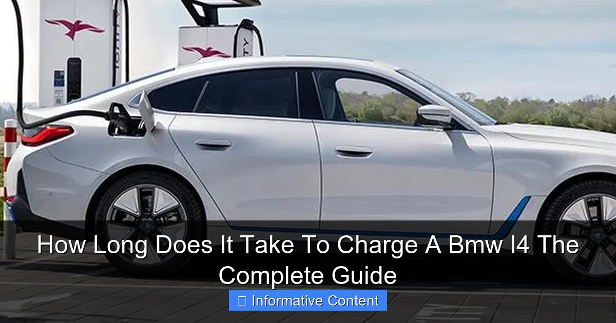 How Long Does It Take To Charge A Bmw I4 The Complete Guide