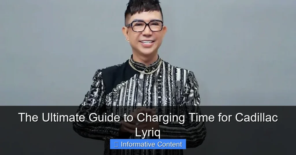 The Ultimate Guide to Charging Time for Cadillac Lyriq