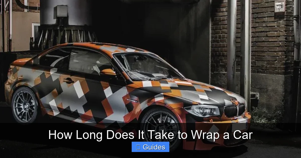 How Long Does It Take to Wrap a Car