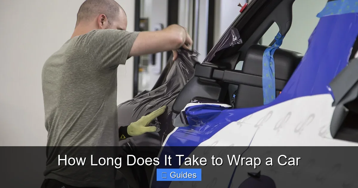 How Long Does It Take to Wrap a Car