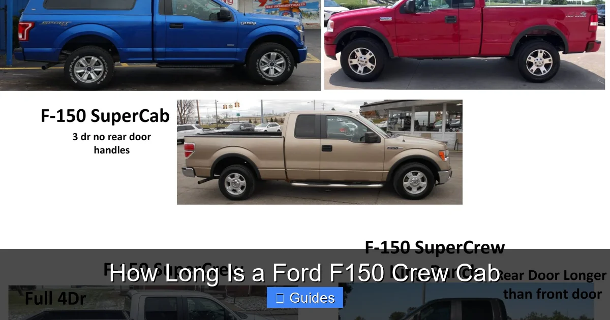 How Long Is a Ford F150 Crew Cab