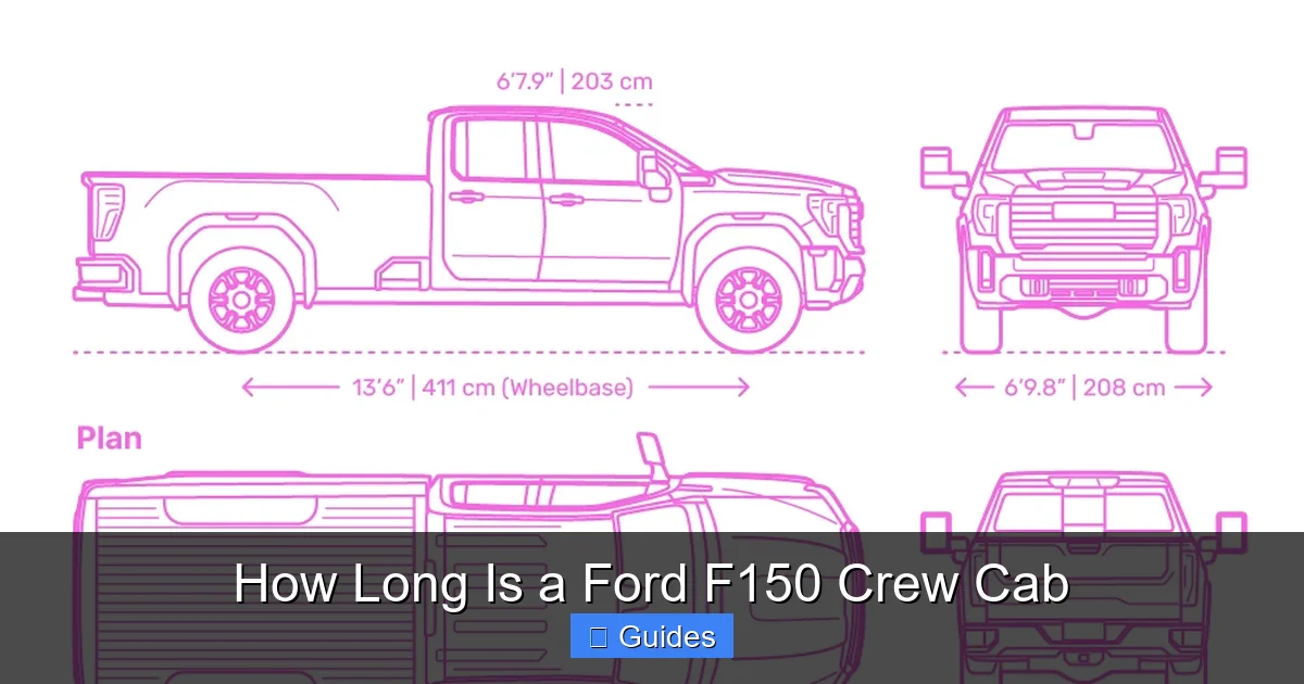 How Long Is a Ford F150 Crew Cab