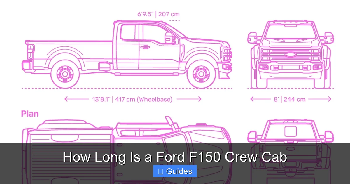 How Long Is a Ford F150 Crew Cab