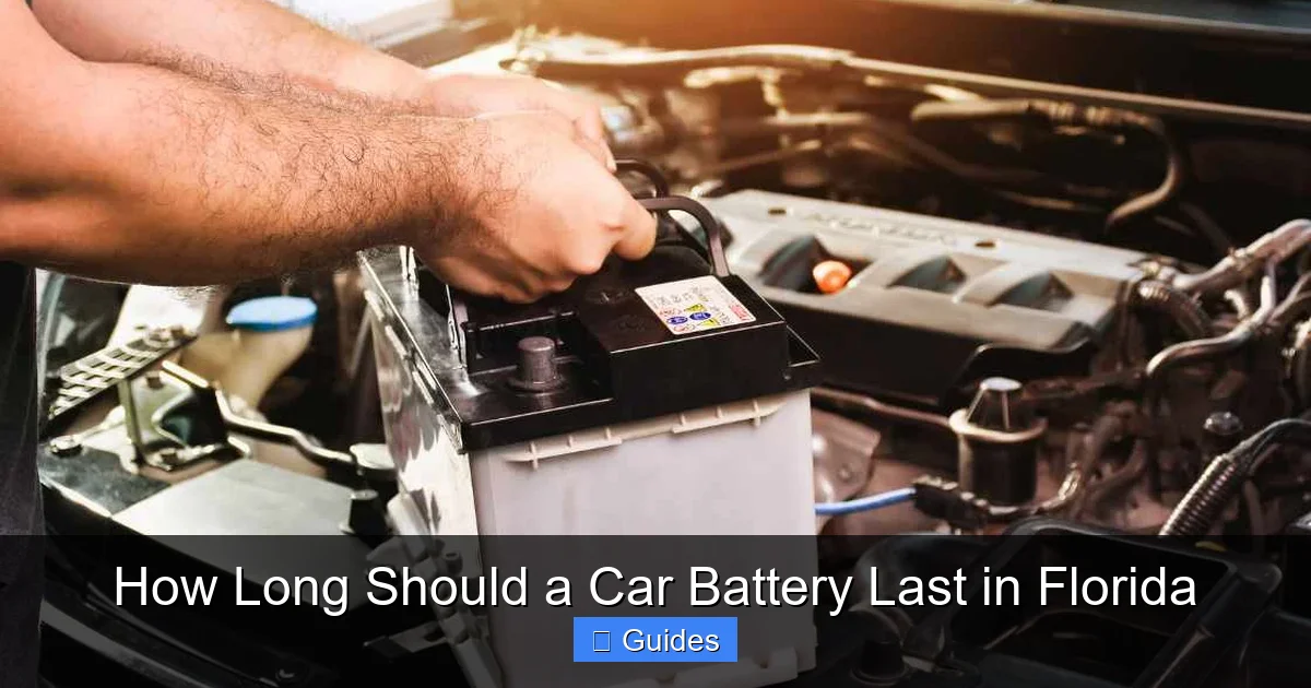 How Long Should a Car Battery Last in Florida