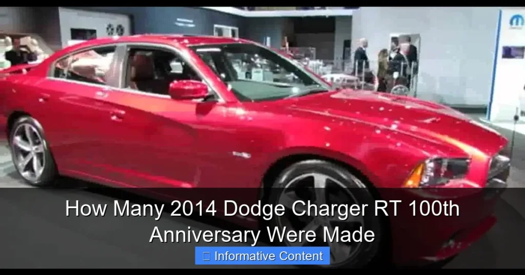 How Many 2014 Dodge Charger RT 100th Anniversary Were Made