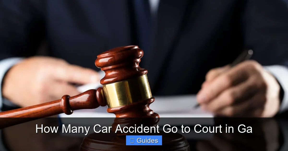 How Many Car Accident Go to Court in Ga
