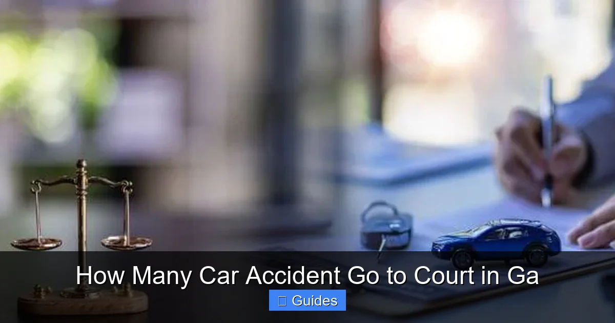 How Many Car Accident Go to Court in Ga