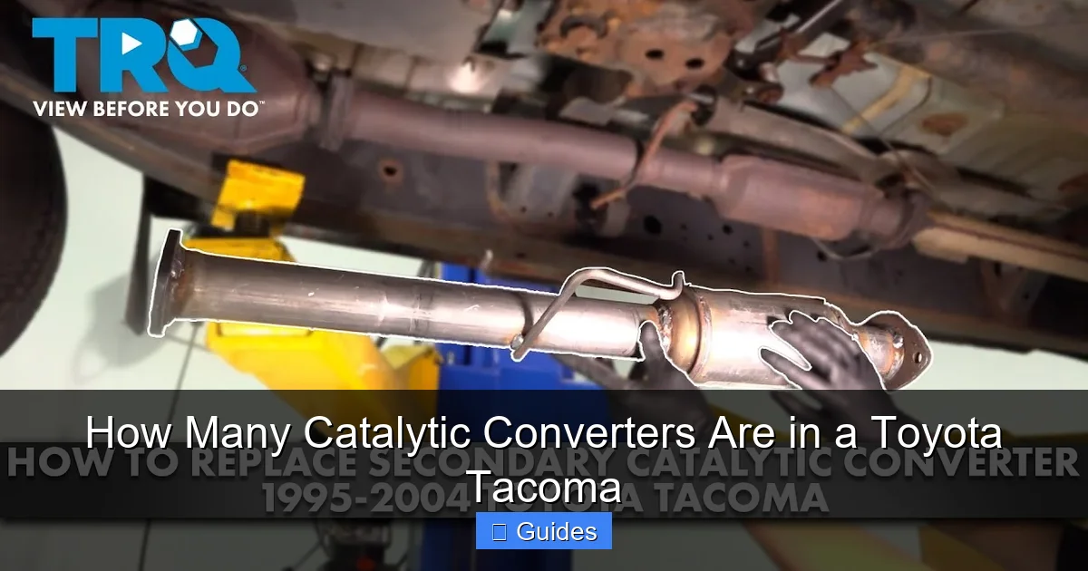 How Many Catalytic Converters Are in a Toyota Tacoma