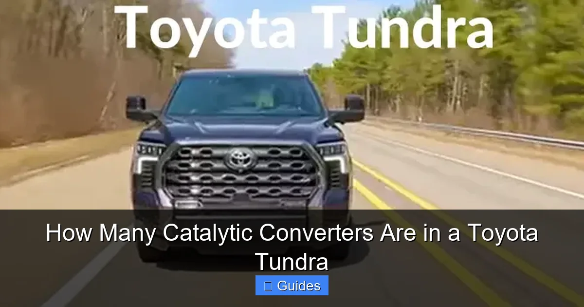 How Many Catalytic Converters Are in a Toyota Tundra