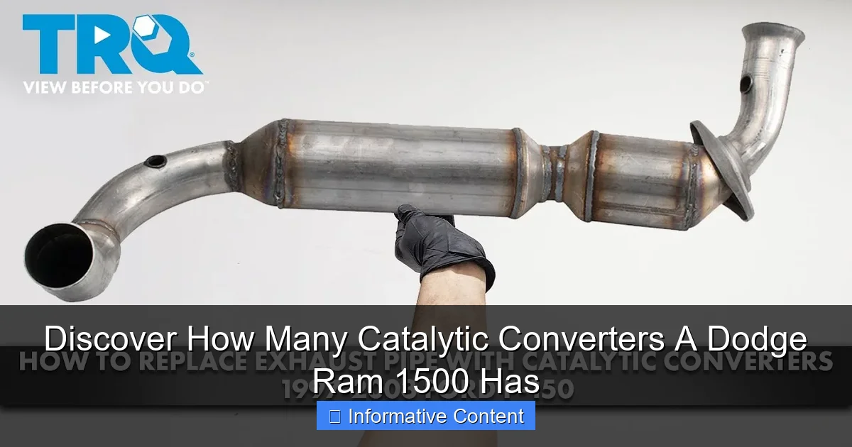 Discover How Many Catalytic Converters A Dodge Ram 1500 Has